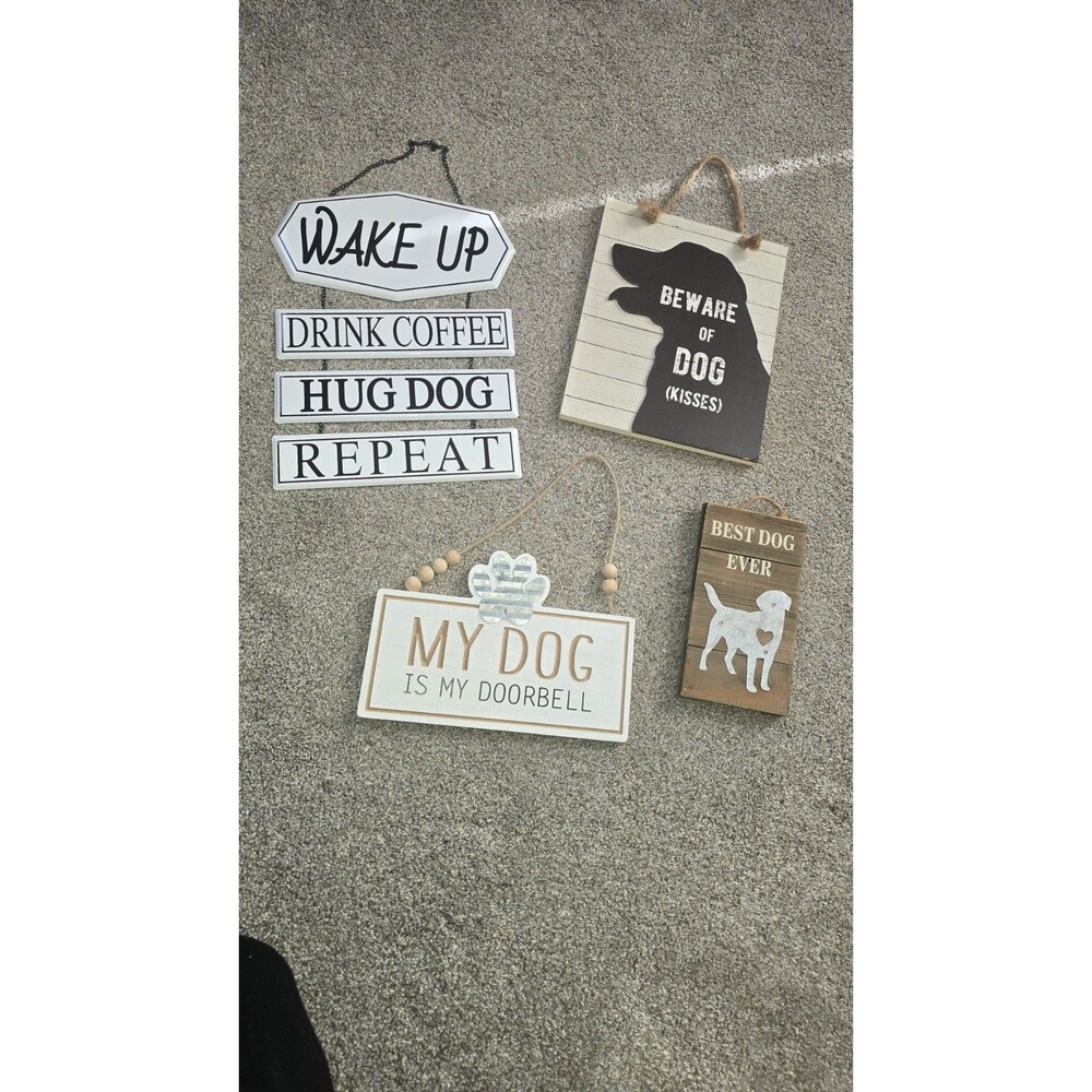 LOT OF 4 DOG WALL HANGINGS SIGNS 2 ARE NEW 2 PRE-OWNED! REALLY CUTE SIGNS!